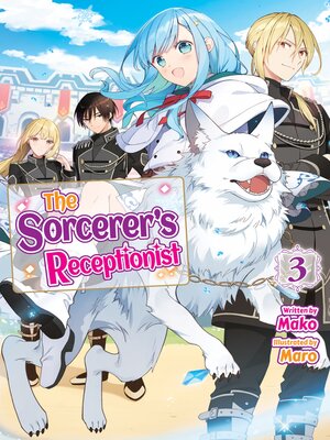 cover image of The Sorcerer's Receptionist, Volume 3